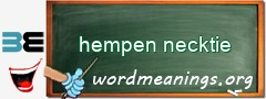 WordMeaning blackboard for hempen necktie
